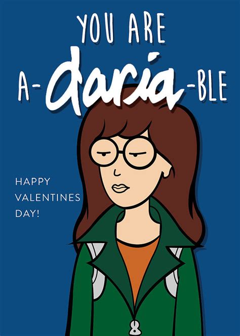 You Are A Daria Ble Valentines Only 90s Girls Will Truly Understand