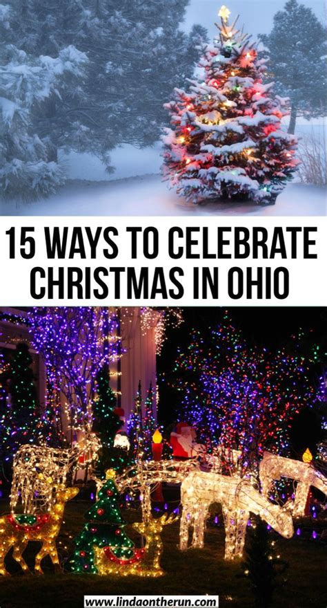 15 Festive Ways To Celebrate Christmas In Ohio Midwest Travel Travel