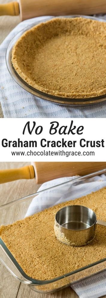 A No Bake Graham Cracker Crust Is A Quick And Easy Recipe It Can Be