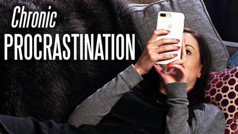 Are You A Chronic Procrastinator YouTube