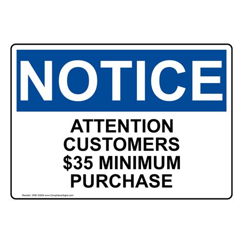 Osha Attention Customers 35 Minimum Purchase Sign One 33934