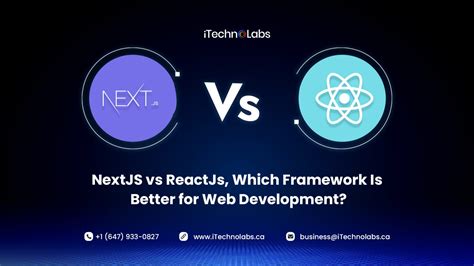Nextjs Vs Reactjs Which Framework Is Better For Web Development