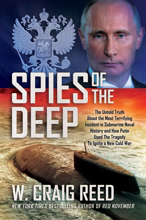 Spies Of The Deep The Untold Truth About The Most Terrifying Incident