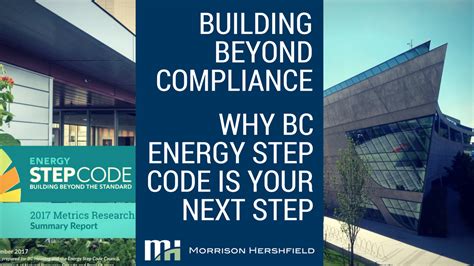 Building Beyond Compliance Why Bc Energy Step Code Is Your Next Step