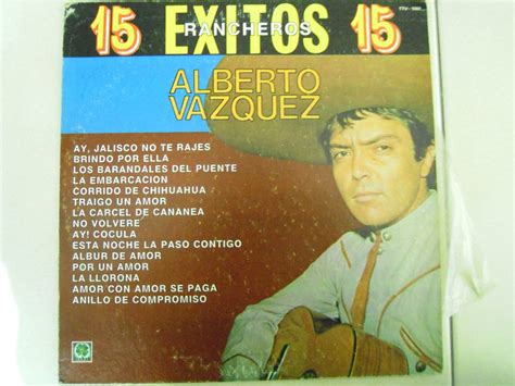 Alberto Vazquez Lp 15 Exitos Rancheros 8000 En Mercado Libre