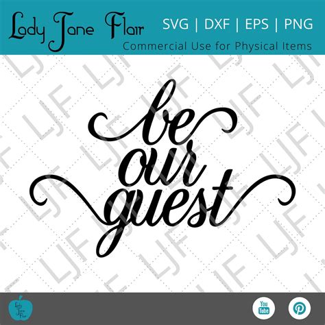 Be Our Guest Svg Be My Guest Svg Invitation Svg Home Etsy