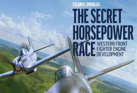 Kirjat The Secret Horsepower Race Hävittäjämoottorien Teknologia Ja
