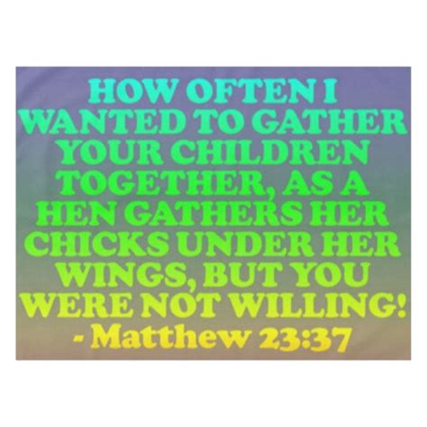 Bible Verse From Matthew 2337 Tablecloth