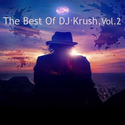 The Best Of Dj Krush Vol2 Compilation By Dj Krush Spotify
