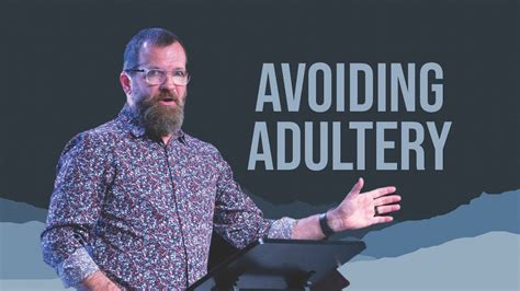 Avoiding Adultery Youtube