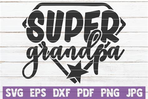 Super Grandpa SVG Cut File By MintyMarshmallows | TheHungryJPEG.com