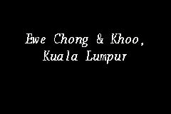 Khoo sian ewe owns most of the land between jalan burma and jalan phee choon. Ewe Chong & Khoo, Kuala Lumpur, Law Firm in Jalan Penang