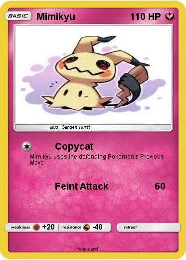 Mimikyu lives its life completely covered by its cloth and is always hidden. Pokémon Mimikyu 81 81 - Copycat - My Pokemon Card