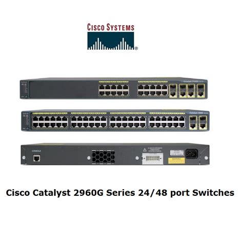 Cisco Catalyst 2960g Series 2448 Port Poe Switches