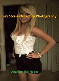 Buy Sex Stories Erotica Photography Amateur Thai Nudes Erotic Photography Erotic Stories