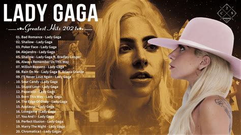 Lady Gaga Greatest Hits Playlist Lady Gaga Full Album Best Songs Of Lady Gaga