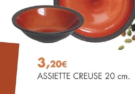 Promo Assiette Creuse 20cm Chez E Leclerc