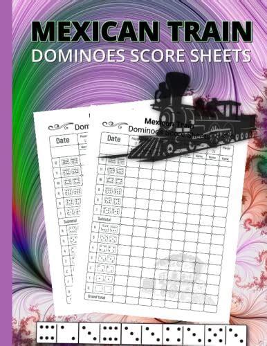 Mexican Train Dominoes Score Sheets Large Sheets For Classic Mexican