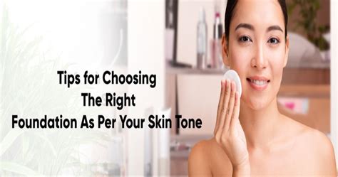 How To Choose The Right Foundation For Your Skin Tone Digitalgpoint
