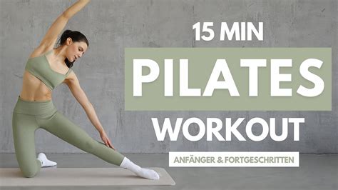 Pilates Ganzk Rper Workout Anf Nger Fortgeschrittene Minuten