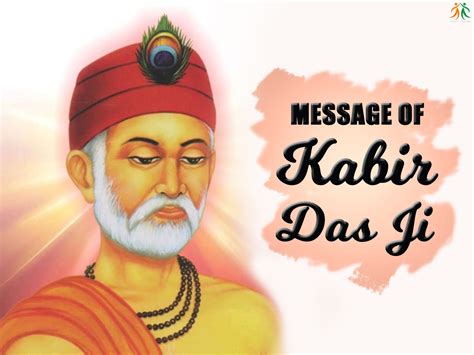 Message Of Kabir Das Ji Manavdharam