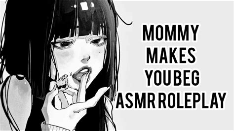 Always So Obedient Mommy Makes You Beg Asmr Roleplay Mommy Dom
