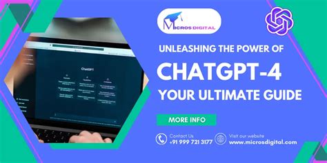 Unleashing The Power Of ChatGPT 4 Your Ultimate Guide Micros Digital