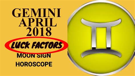 Gemini April 2018 Horoscope Mithun Rashi Moon Sign Lucky Numbers