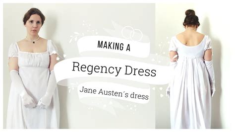 Making A Regency Dress Jane Austen´s Dress Youtube