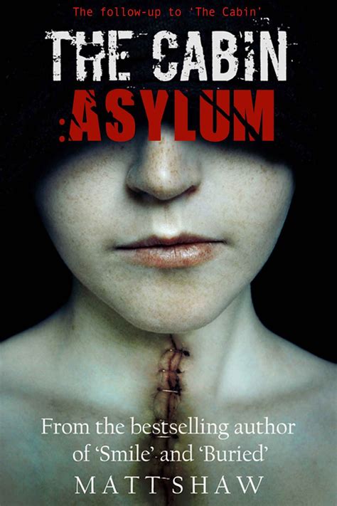 The Cabin Asylum By Matt Shaw Horror Book Covers Horror Books Books