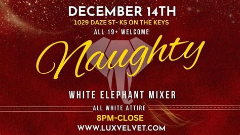 Naughty White Elephant Mixer Ks On The Keys Restaurant Bar Catering Ottawa December 14