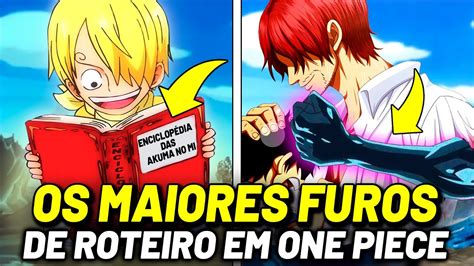 Os Maiores Furos De Roteiro Em One Piece Onepiece Luffy Anime Youtube My Xxx Hot Girl