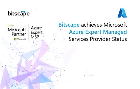 Bitscape Achieves Microsoft Azure Expert Managed Services Provider Status