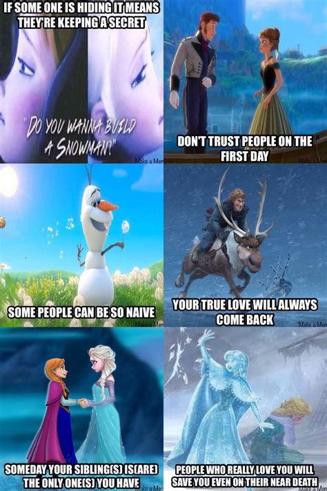 Lessons From Frozen Frozen Memes Disney Love Funny Disney Memes
