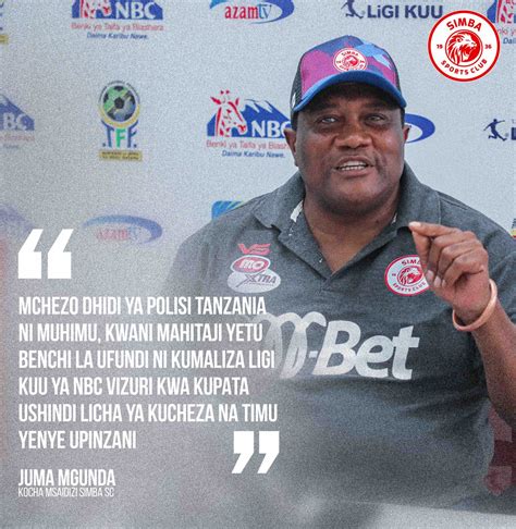 Simba Sports Club On Twitter 🗣️ Kocha Mgunda Kuelekea Mchezo Wa Kesho