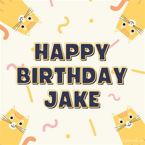 Happy Birthday Jake Images And Funny Cards