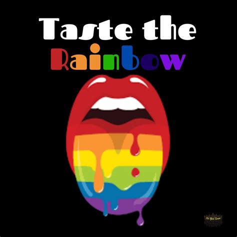 Taste The Rainbow🌈 The World Has Taken The Rainbow And By Fix Your