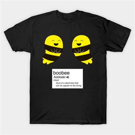 Boo Bees Joke Funny Halloween With Meme Meaning Boo Bees T Shirt