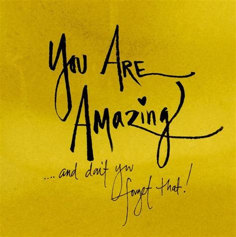 You Are Amazing Inspirational Quote Naturally Dyed Drawing Quote