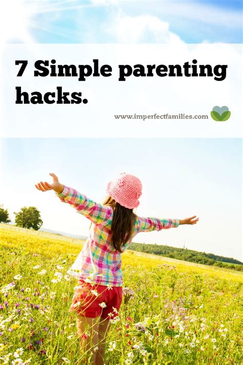 7 Simple Parenting Hacks That Are Surprisingly Effective