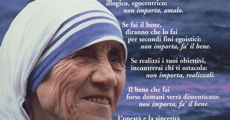 Per quel che attiene alla mia fede, sono una suora cattolica. madre teresa di calcutta frasi sulle donne