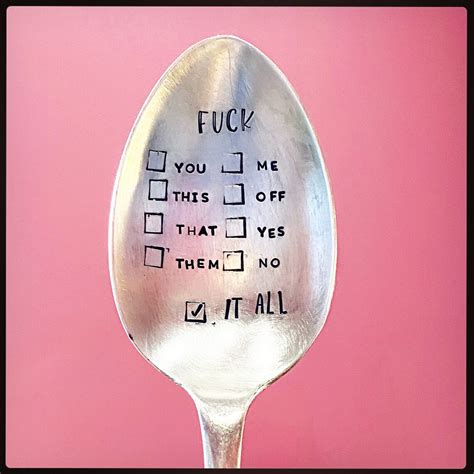 Funny Fuck It All Hand Stamped Spoon Stamped Cutlery Etsy