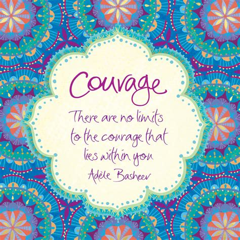 Inspiring Quotes On Courage Discover Your Inner Strength