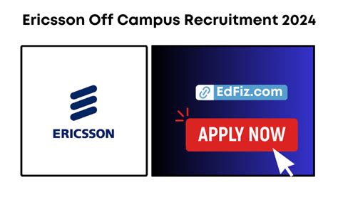 Ericsson Off Campus Recruitment 2024 Edfiz