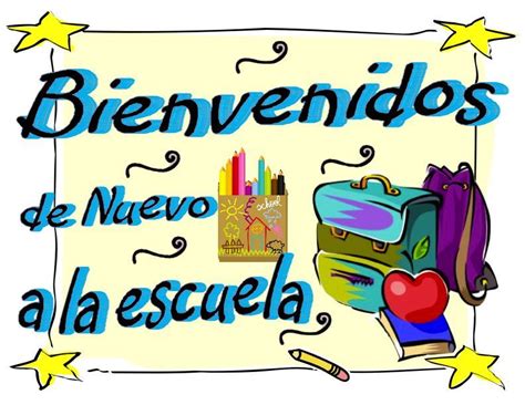 Bienvenidos De Nuevo A La Escuela Welcome Back To School Back To