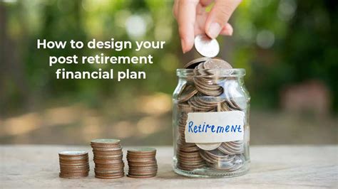 How To Design Your Post Retirement Financial Plan India News Times