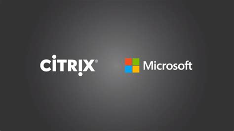Microsoft Partners With Citrix To Reimagine The “workplace Of The