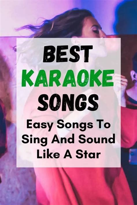 Best Karaoke Songs Easy To Sing And Sound Like A Star