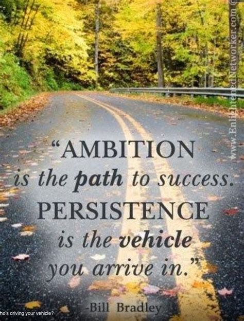 Ambition Persistence Quotes Success Quotes Inspirational Quotes