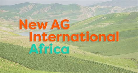 New Ag International Africa Bioestimulantes Agricolas